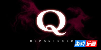 Q重制版|v20250816|官方中文|支持手柄|Q Remastered