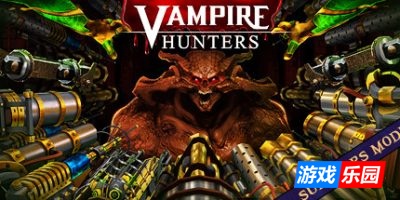吸血鬼猎人|v20250816|官方中文|支持手柄|Vampire Hunters