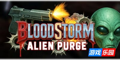 血风暴：外星净化|官方中文|Blood Storm: Alien Purge