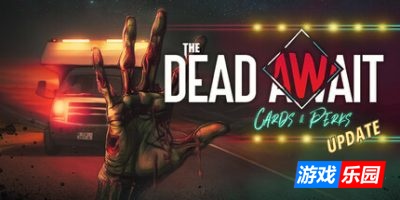 末日车队|v0.8.9.7|官方中文|The Dead Await
