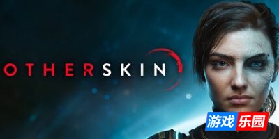 异变皮肤|官方中文|支持手柄|Otherskin