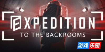 密室探险|官方中文|EXPEDITION TO THE BACKROOMS