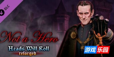 严惩不贷:重制版|官方中文|Heads Will Roll: Reforged|人头落地:重塑