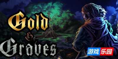 黄金与坟墓|官方中文|GoldandGraves