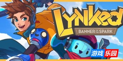 联结：星火之盟|官方中文|支持手柄|Lynked: Banner of the Spark