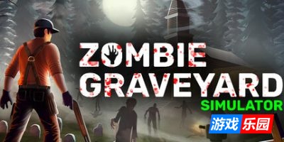 僵尸墓地模拟器|官方中文|支持手柄|Zombie Graveyard Simulator