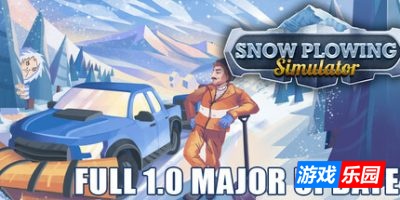 铲雪模拟器|官方中文|Snow Plowing Simulator|扫雪模拟器