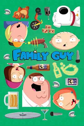 【高清动画】《恶搞之家》 Family Guy S01-S22季全集 WEBRip 1080P 内嵌中文字幕