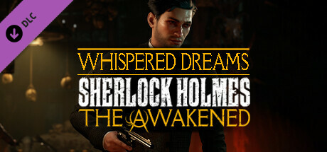 夏洛克·福尔摩斯:觉醒|重制版|v20230505|官方中文|支持手柄|Sherlock Holmes The Awakened: Premium Edition