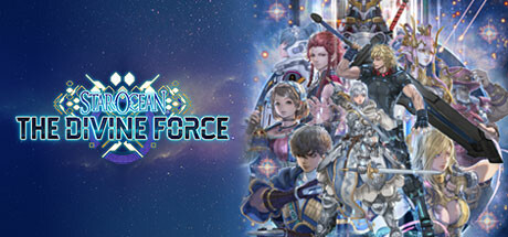 星之海洋6:神圣力量/STAR OCEAN THE DIVINE FORCE(Build.10027590-数字豪华版+全DLC)