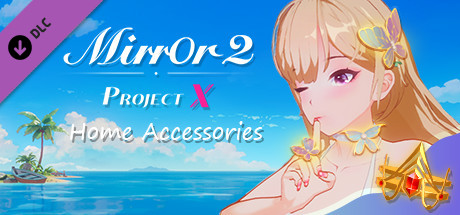 魔镜2:项目X/ Mirror 2: Project X(v17.01.2023)