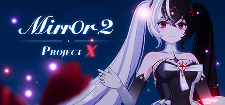 魔镜2:项目X/ Mirror 2: Project X(v17.01.2023)