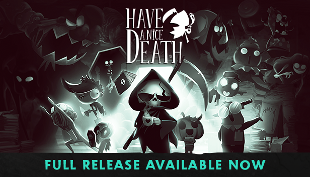 祝你死得痛快|v1.0.3.54983|官方中文|支持手柄|Have a Nice Death|祝你好死插图 祝你好死/祝你死得痛快/Have a Nice Death (更新v1.0.4.55150)