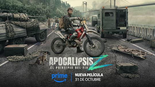 【4K电影】天启Z：完结的起点 Apocalypse Z: El principio del fin (2024)/喪屍浩劫：末日求生/僵尸末日：终结的开始 2160P高码
