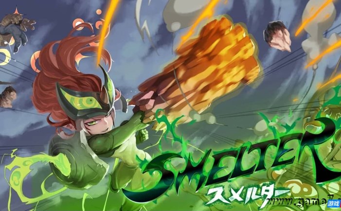 【Switch】夏娃战记丨Smelter