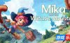 米卡与魔女之山|v20250508|官方中文|支持手柄|Mika and The Witch’s Mountain
