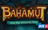 巴哈姆特和瓦克瓦克树|官方中文|支持手柄|Bahamut and the Waqwaq Tree|巴哈姆特与瓦克瓦克之树
