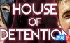 拘留所|House of Detention|STEAM官中