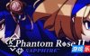 蔷薇的夜宴2：蓝玉石|v1.3|官方中文|Phantom Rose 2 Sapphire