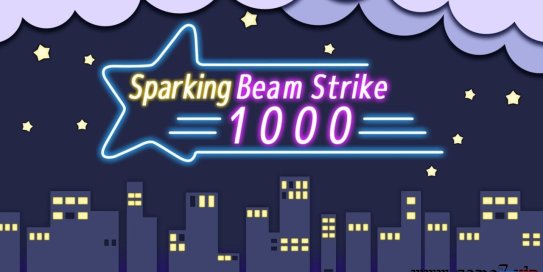 【Switch】起爆光束打击1000丨Sparking Beam Strike 1000