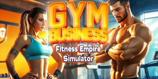 【Switch】健身生意：健身帝国模拟器丨Gym Business : Fitness Empire Simulator