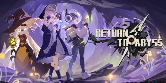 【Switch】重返深渊丨Return To Abyss