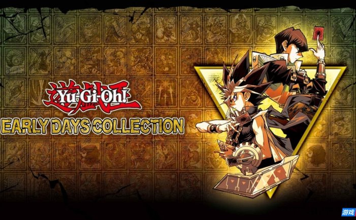 【Switch】游戏王 初期收藏辑丨Yu-Gi-Oh! EARLY DAYS COLLECTION
