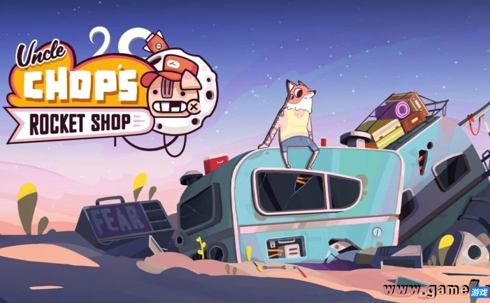 【Switch】丘普大叔的火箭商店丨Uncle Chop’s Rocket Shop