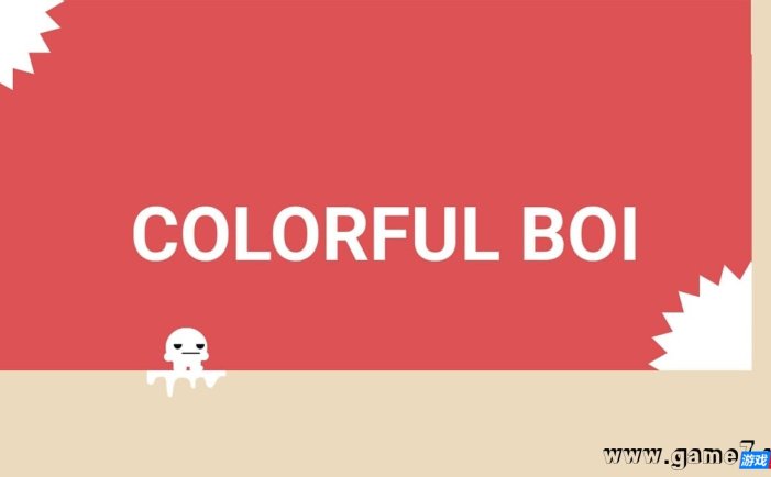 【Switch】五颜六色的博伊丨Colorful Boi
