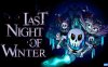 【Switch】无尽长夜丨Last Night of Winter
