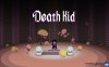 【Switch】死亡之子丨Death Kid