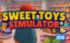 甜蜜玩具模拟器|官方中文|Sweet Toys Simulator