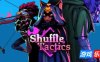卡战奇谋-Shuffle Tactics
