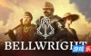 颂钟长鸣-Bellwright|v0.0.41233|容量16.9GB|官方简体中文|支持键盘.鼠标|赠多项修改器