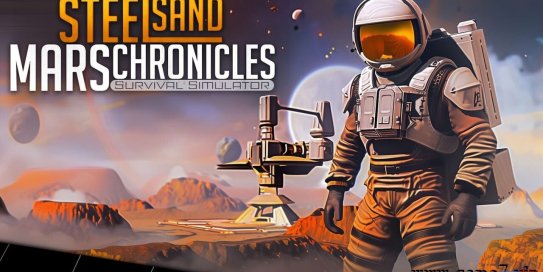 【Switch】钢砂火星编年史：生存模拟器丨Steel Sand Mars Chronicles – Survival Simulator