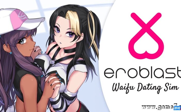 【Switch】爱欲:老婆约会模拟器丨Eroblast: Waifu Dating Sim