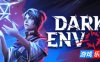 黑暗使者-Dark Envoy|v1.7.1.3935导演剪辑版|容量36.6GB|官方简体中文|支持键盘.鼠标.手柄
