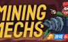 采矿机器-Mining Mechs|Build.19117574|容量123MB|官方简体中文|支持键盘.鼠标.手柄