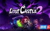 失落城堡2-Lost Castle 2|v0.7.2.3|容量2.35GB|官方简体中文|支持键盘.鼠标.手柄