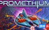星驰神机-Promethium|Build.2802438|容量1.58GB|官方简体中文|支持键盘.鼠标.手柄
