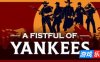 一个洋基队的拳头|官方中文|A Fistful Of Yankees