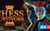 象棋幸存者|官方中文|支持手柄|Chess Survivors