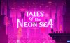 【Switch】迷雾侦探丨Tales of the Neon Sea