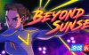 日落之后|官方英文|Beyond Sunset