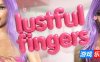 诱人的手指/Lustful Fingers|STEAM官中