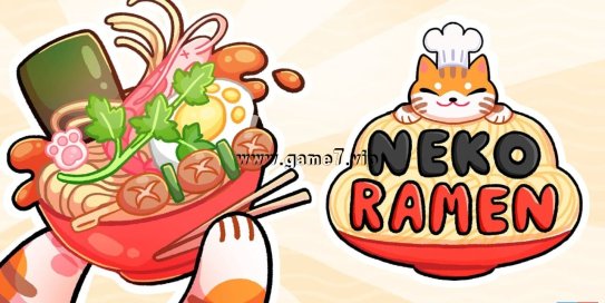 【Switch】猫拉面丨Neko Ramen
