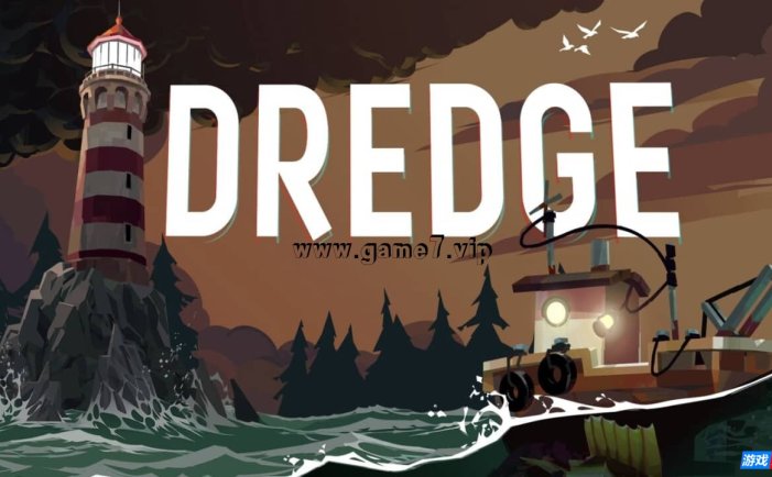 【Switch】渔帆暗涌:第壹章丨DREDGE: CHAPTER ONE