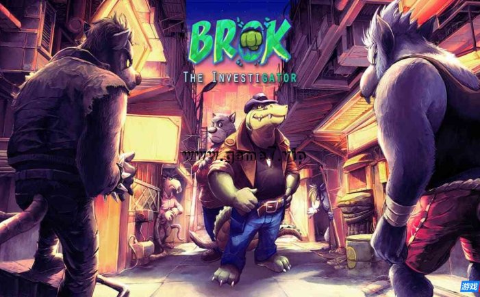 【Switch】鳄鱼侦探布罗格丨Brok the Investigator