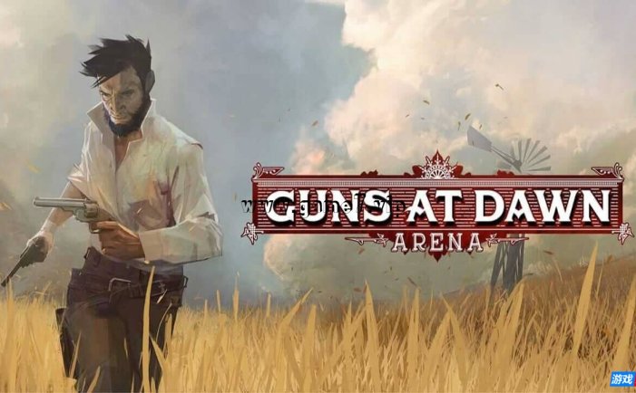 【Switch】黎明舞台上的枪丨Guns at Dawn Arena
