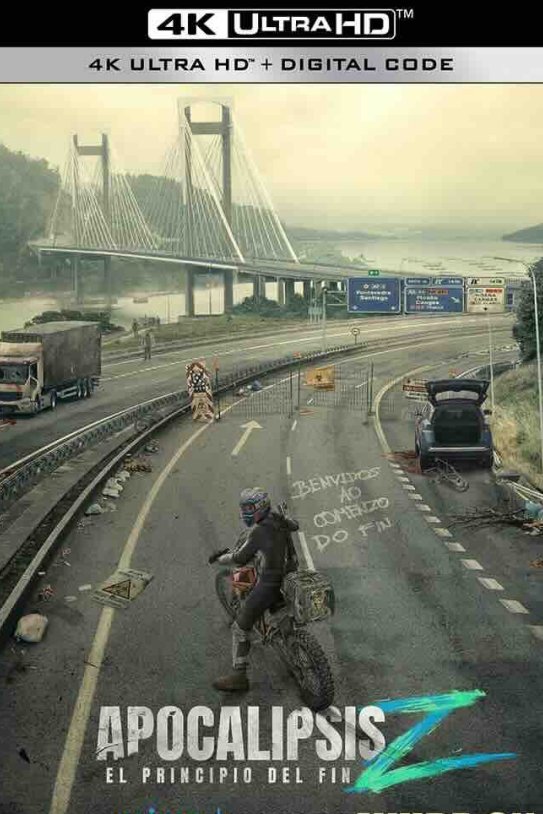 【4K电影】天启Z：完结的起点 Apocalypse Z: El principio del fin (2024)/喪屍浩劫：末日求生/僵尸末日：终结的开始 2160P高码